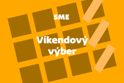 Vikendovy vyber Verili ze sa stara o zemegulu