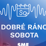 Dobre rano sobota Sutaj Estok riesi prehry s curillovcami