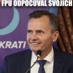 Cynicka obluda Galko s vysnivaneou trafikou